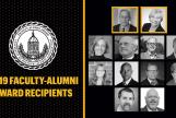 Graphic: Composite graphic of all 2019 Faculty Alumni Award recipients.
